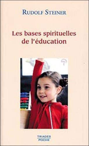 Bases Spirituelles De L'Education