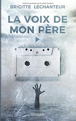 LA VOIX DE MON PÈRE