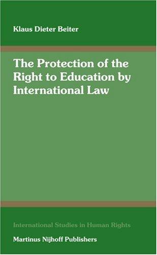 The protection of the right to education by international law