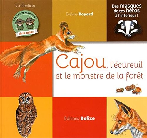 Cajou et le monstre de la forêt