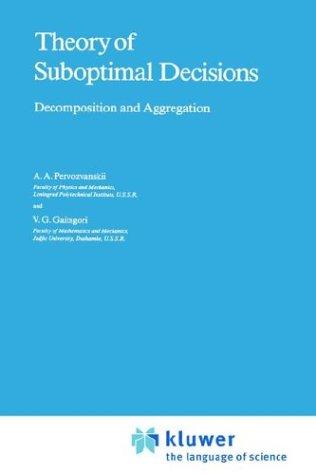 Theory of suboptimal decisions