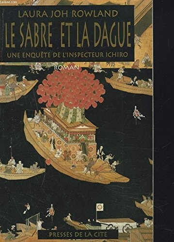 Le sabre et la dague, une enquete de l'inspecteur ichiro