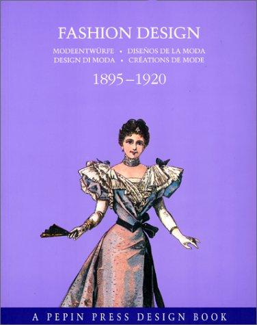 Fashion Design 1895-1920