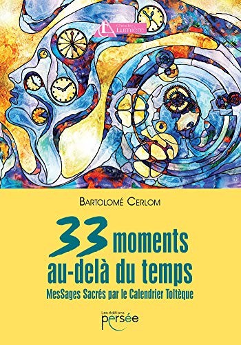33 moments au-delà du temps