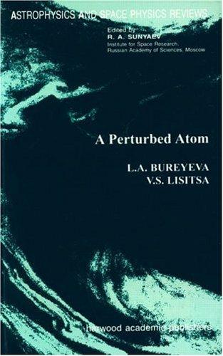Perturbed Atom