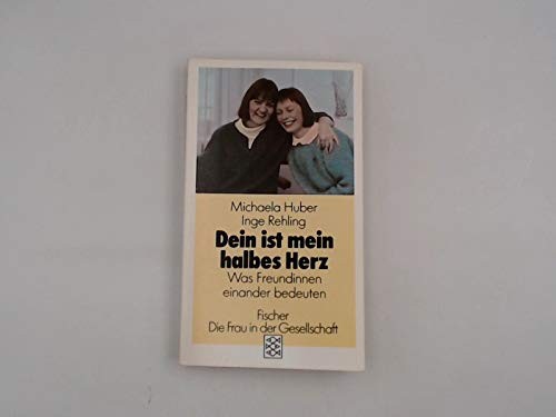 Dein ist mein halbes Herz.