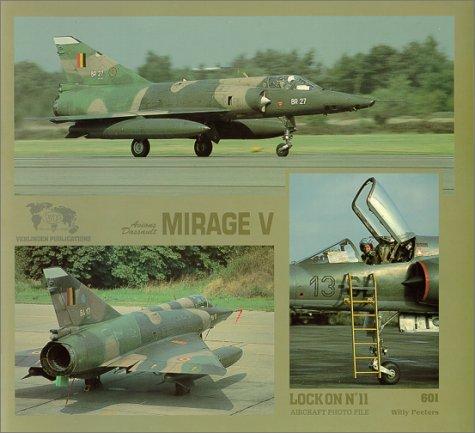 Lock On No. 11 - Avions Dassault Mirage V