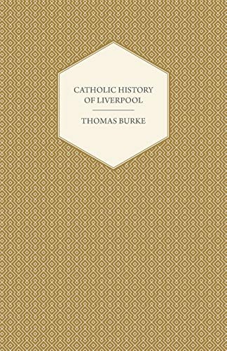 Catholic History Of Liverpool