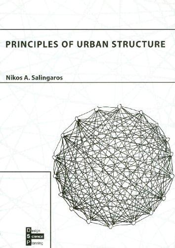 Principles of Urban Structure (Design/science/planning)