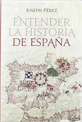 Entender la historia de España