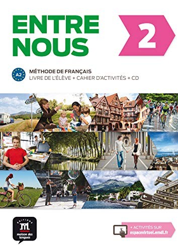 Entre nous 2 Livre de l'élève + Cahier d'exercises + CD
