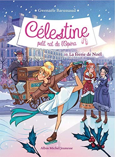 CELESTINE T 10 LA FEERIE DE NOËL