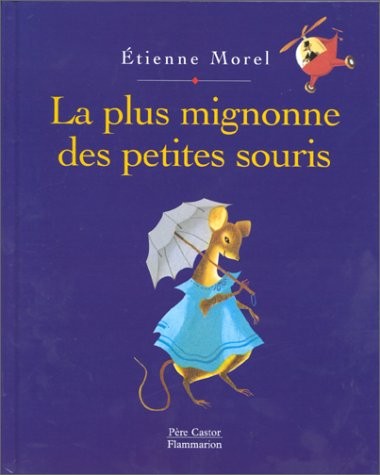 Plus mignonne des petites souris