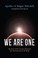 We Are One