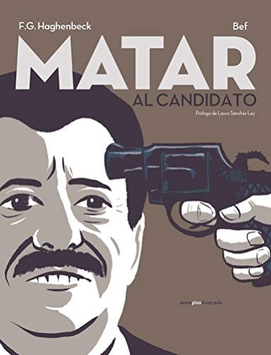 Matar al candidato