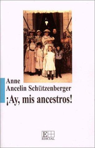 Ay MIS Ancestros! - Vinculos Transgeneracionales