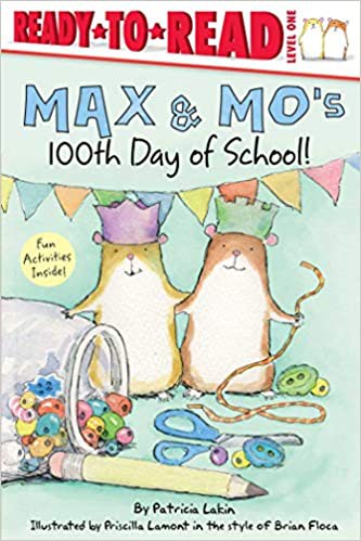 Max & Mo's 100th day of school