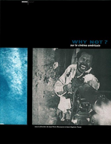 Why Not ? Sur le cinéma américain