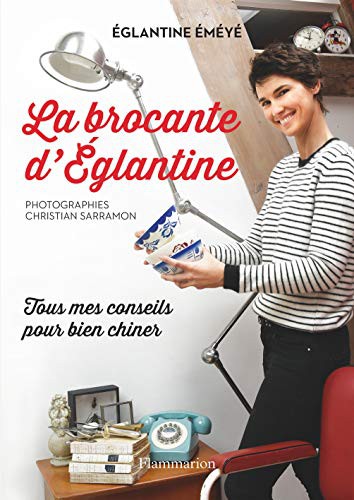 La brocante d'Églantine
