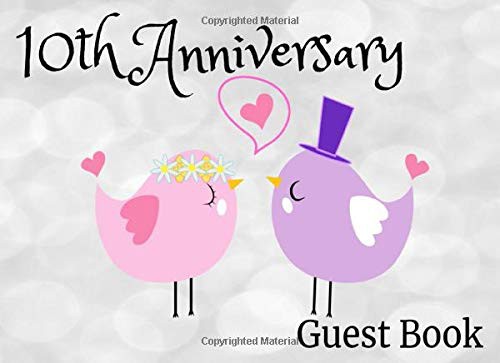 10th Anniversary Guest Book