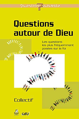 Questions autour de Dieu