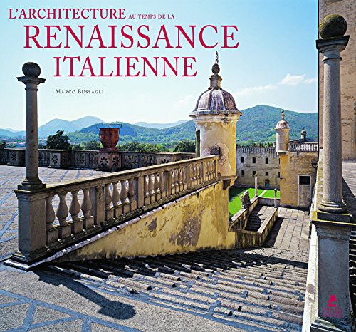 L'Architecture de la Renaissance italienne