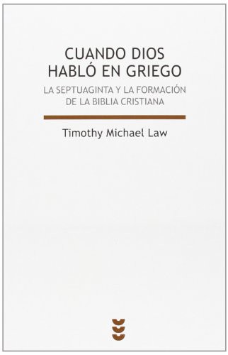 Cuando Dios habló en griego