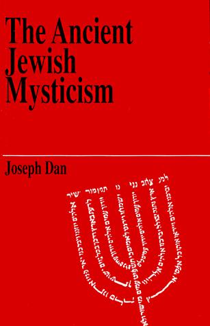 The ancient Jewish mysticism