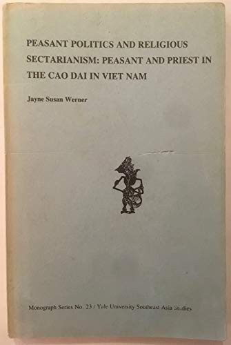 Peasant Politics and Religious Sectarianism