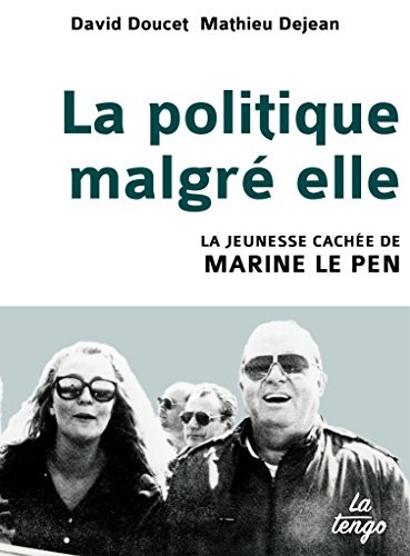 LA POLITIQUE MALGRE ELLE