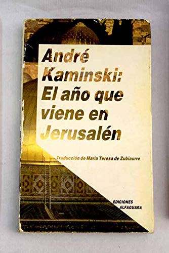 El Ano Que Viene En Jerusalen