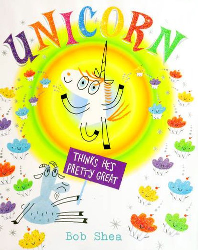 Unicorn Thinks He's Pretty Great