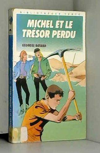 Michel et le trésor perdu