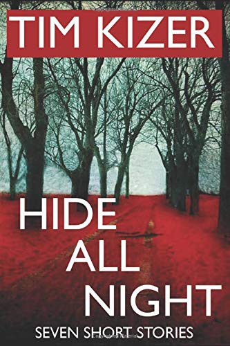 Hide All Night---7 Short Stories