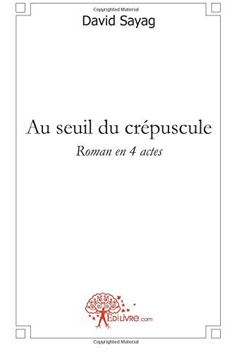 Au seuil du crépuscule