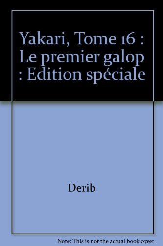 Yakari, tome 16