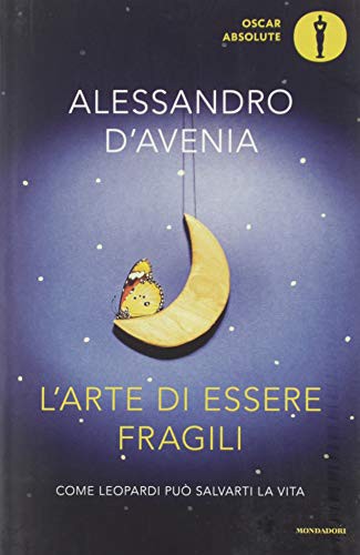 L'arte di essere fragili