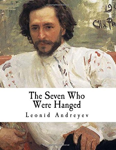 The Seven Who Were Hanged