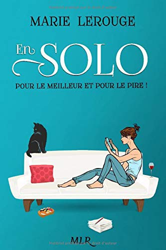 En solo pour le meilleur et pour le pire !