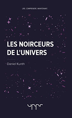 Les noirceurs de l'univers