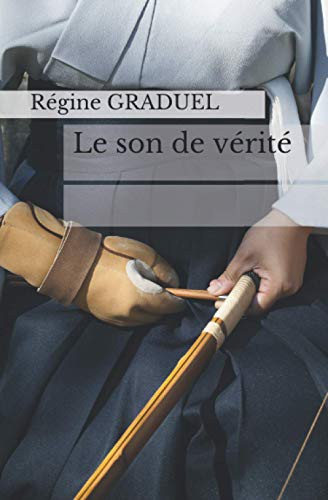 Le son de vérité