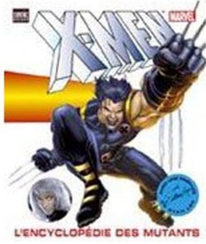 ENCYCLOPEDIE X-MEN