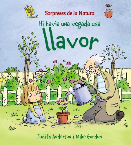 Hi havia una vegada una llavor