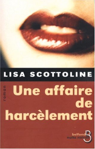 Une affaire de harcÃ¨lement