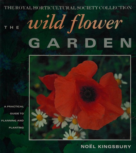 The Wild Flower Garden (Royal Horticultural Society Collection)