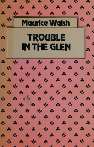 Trouble in the glen