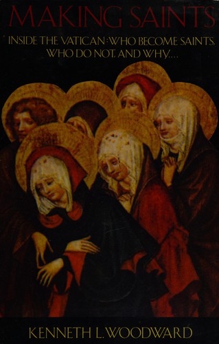 Making Saints: Inside the Vatican