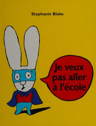 Je veux pas aller à l'école