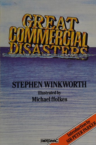 Great Commercial Disasters
