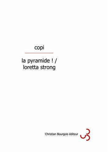 pyramide  / lorette strong